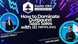 From Zero to Hero: How to Dominate Outbound SaaS Sales with Rippling and Founders Fund