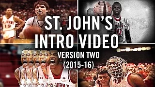 St. John's Men's Basketball Intro Video: Vol. 2 (2015-16)