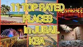 TOP 11 Tourists Places to Visit in Saudi Arabia || ALJUBAIL || EXPLORE KSA ||  Travel Guide #explore