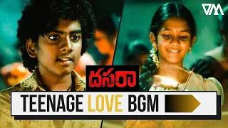 Dasara - Teenage Love BGM | Dasara Movie BGMS | Nani | Keerthy Suresh | Dasara | Verano