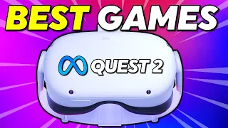 The 15 BEST VR Games for Quest 2