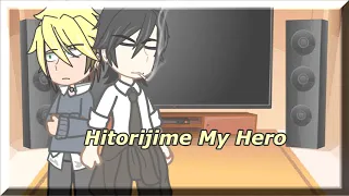 (Past) Hitorijime My Hero Reacts to the future |1/2|Bl|
