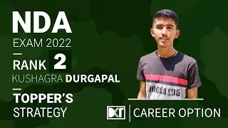 Rank 2 NDA Exam 2022 | Kushagra Durgapal's Strategy | रैंक 2 एनडीए कुशाग्र दुर्गापाल की स्ट्रेटेजी