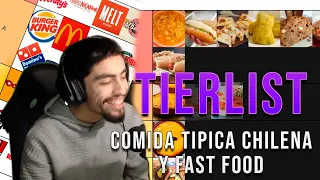 Comida en Chile y Comida Rapida | LA TIER LIST #4