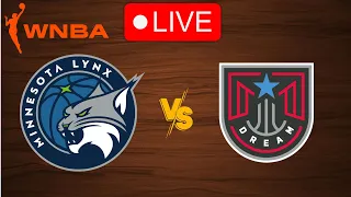 🔴 Live: Minnesota Lynx vs Atlanta Dream | WNBA Live Play by Play Scoreboard