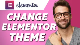 How to Change Themes in Elementor! (Quick & Easy)