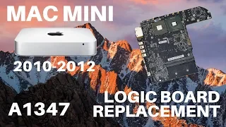 Mac Mini A1347 - Logic Board Replacement (2010-2012)