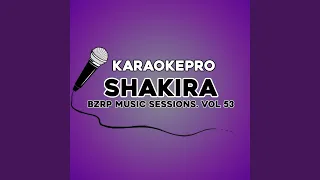 Shakira: Bzrp Music Sessions, Vol. 53 (Instrumental Version)