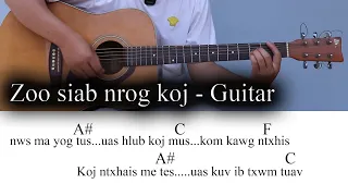 Zoo siab nrog koj guitar cover - Paj Tsua Thoj