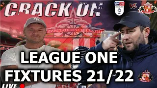 League One Fixtures Are Out Live Reaction 2021/2022