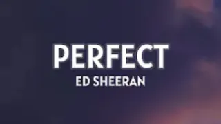 Perfect - Ed Sheeran (Lyrics) Ft. SpiderMan