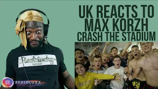 UK REACTS TO Max Korzh - Crash The Stadium | BELARUSIAN MUSIC!!