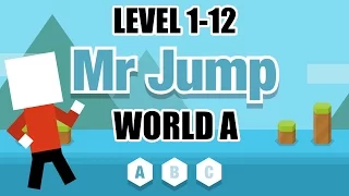 Mr Jump - World A Complete Level 1-12 | Walkthrough iOS 2016