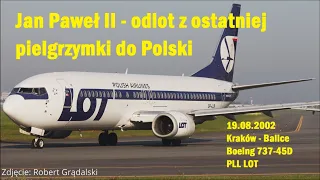 Jan Paweł II - Odlot z ostatniej pielgrzymki do Polski, zapis rozmów pilotów z ATC #ARCHIWUM