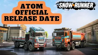 Azov "Atom" Release Date Confirmed And SnowRunner Season 13 Dig And Drill On PTS End Of The Week?