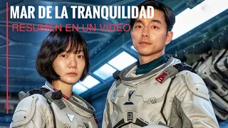 MAR DE LA TRANQUILIDAD - RESUMEN EN UN VIDEO - SERIE NETFLIX