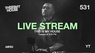 This Is My House by Bartes 531 | Deep & Progressive House Live Streaming Sessions