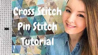 How to do a pin stitch - Cross Stitch Pin Stitch Tutorial - Flosstube