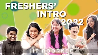 IIT Roorkee Fresher's Introduction Video 2022 | Yash Mehra