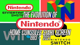 Evolution of Nintendo Home Consoles Startup Screens (1983 - 2021)