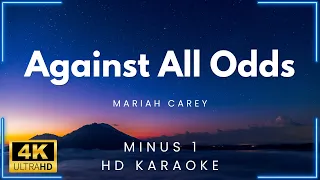 Against All Odds - Mariah Carey (HD Karaoke) | My Daily Videoke