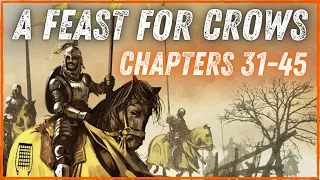 Prepare for the Winds of Winter Release Date with A Feast For Crows Book Part 3 Explained