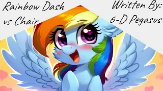 Rainbow Dash vs Chair (Fanfic Reading - Comedy MLP)