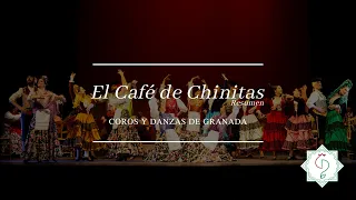 COROS Y DANZAS DE GRANADA - EL CAFÉ DE CHINITAS (resumen)