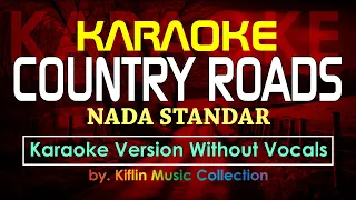 #Karaoke Take Me Home Country Roads (Karaoke Nada Standar) by Kiflin Music Collection