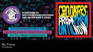 Crookers - My Penny