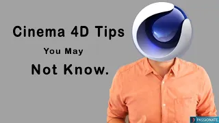 Cinema 4d 10 Tips specially for 3D modeling