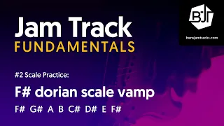 F# dorian scale vamp Jam Track - BJTF #2-7