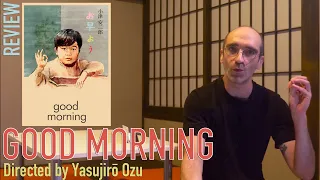 Film lovers must watch Yasujiro OZU | Good Morning お早よう, Ohayō (1959) Review