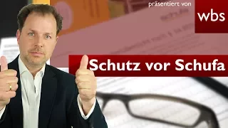 5 Dinge, die ihr tun dürft, um euch vor der Schufa zu schützen | Kanzlei WBS