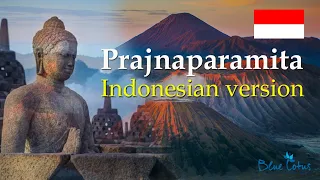 Prajnaparamita Indonesian version || Blue Lotus - Buddha