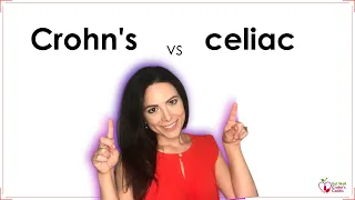 Crohn’s vs Celiac Disease: Key Differences and Similarities