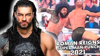 Roman Reigns - Superman Punch Compilation 2021
