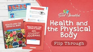 Health and the Human Body Flip Through | The Good and the Beautiful
