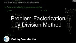 Problem-Factorization by Division Method, Math Lecture | Sabaq.pk |
