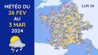 Météo du Lundi 26 Février au Dimanche 3 Mars 2024