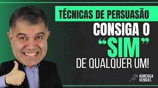 A Técnica de Persuasão e Vendas | Funciona Com Qualquer Um