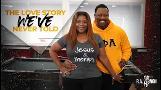 Dr. R.A. Vernon | Podcast | The Love Story WE'VE Never Told!