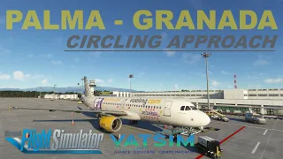 PALMA - GRANADA | BY A PROFESSIONAL PILOT | A320FENIX | MSFS2020 | VATSIM | ESP
