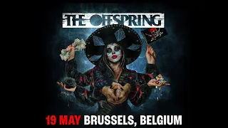 The Offspring - Brussels, Belgium (May 19, 2023)