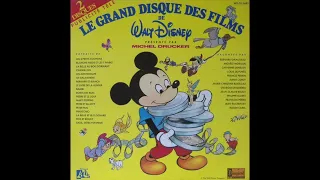 Le grand disque des films de Walt Disney (33 tours version intégrale)