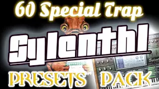 60 Special Trap Sylenth1 Presets Pack Free Download
