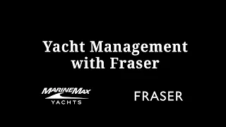 Yacht Management Services | Fraser Yachts