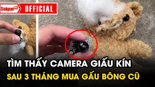 CÔ GÁI ‘KINH HOÀNG’ KHI PHÁT HIỆN CAMERA GIẤU KÍN BÊN TRONG GẤU BÔNG CŨ SAU 3 THÁNG MUA VỀ NHÀ