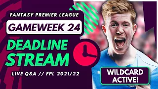 FPL GW24 DEADLINE STREAM - Live Wildcard Draft, Team News and Q&A! | Fantasy Premier League