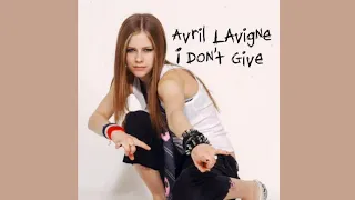 Avril Lavigne - I Don't Give (Explicit Version)